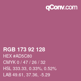 カラーコード: RGB 173 92 128 | qconv.com