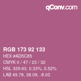 カラーコード: RGB 173 92 133 | qconv.com
