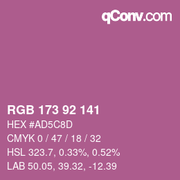 カラーコード: RGB 173 92 141 | qconv.com