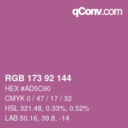 カラーコード: RGB 173 92 144 | qconv.com