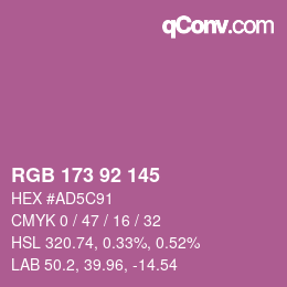 カラーコード: RGB 173 92 145 | qconv.com