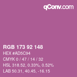 カラーコード: RGB 173 92 148 | qconv.com