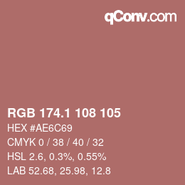 カラーコード: RGB 174.1 108 105 | qconv.com