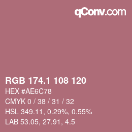 カラーコード: RGB 174.1 108 120 | qconv.com