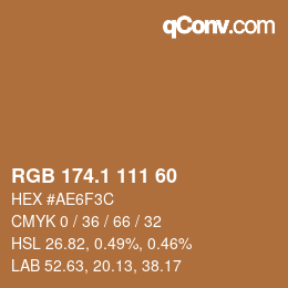 カラーコード: RGB 174.1 111 60 | qconv.com