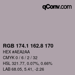 カラーコード: RGB 174.1 162.8 170 | qconv.com
