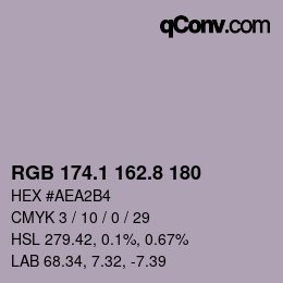 カラーコード: RGB 174.1 162.8 180 | qconv.com