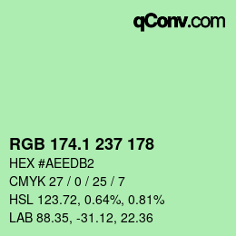 カラーコード: RGB 174.1 237 178 | qconv.com