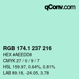 カラーコード: RGB 174.1 237 216 | qconv.com