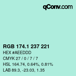 Color code: RGB 174.1 237 221 | qconv.com