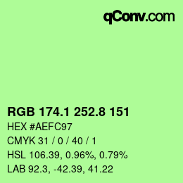 カラーコード: RGB 174.1 252.8 151 | qconv.com