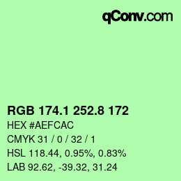 カラーコード: RGB 174.1 252.8 172 | qconv.com