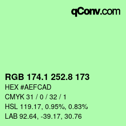 カラーコード: RGB 174.1 252.8 173 | qconv.com