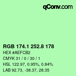 カラーコード: RGB 174.1 252.8 178 | qconv.com