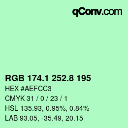 カラーコード: RGB 174.1 252.8 195 | qconv.com