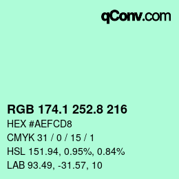 カラーコード: RGB 174.1 252.8 216 | qconv.com