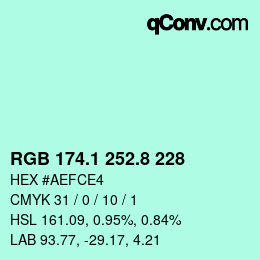 カラーコード: RGB 174.1 252.8 228 | qconv.com