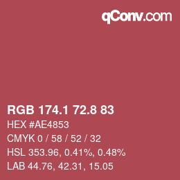 カラーコード: RGB 174.1 72.8 83 | qconv.com