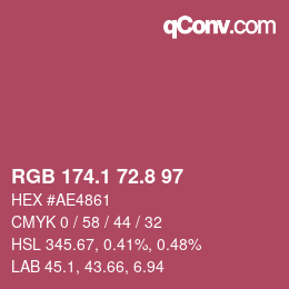 カラーコード: RGB 174.1 72.8 97 | qconv.com