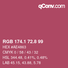 カラーコード: RGB 174.1 72.8 99 | qconv.com
