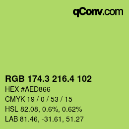 カラーコード: RGB 174.3 216.4 102 | qconv.com
