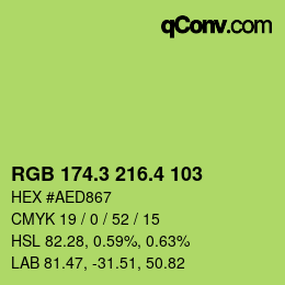 カラーコード: RGB 174.3 216.4 103 | qconv.com