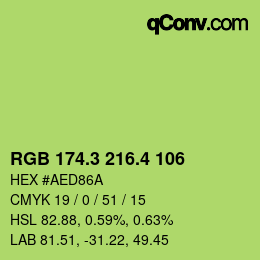 カラーコード: RGB 174.3 216.4 106 | qconv.com