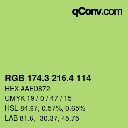 カラーコード: RGB 174.3 216.4 114 | qconv.com