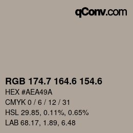 カラーコード: RGB 174.7 164.6 154.6 | qconv.com