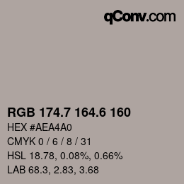 カラーコード: RGB 174.7 164.6 160 | qconv.com