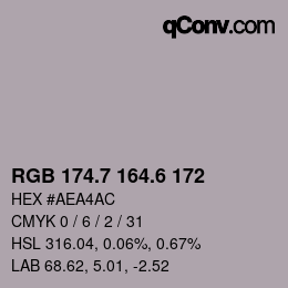 カラーコード: RGB 174.7 164.6 172 | qconv.com