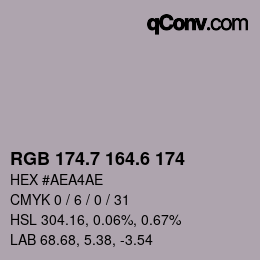 カラーコード: RGB 174.7 164.6 174 | qconv.com