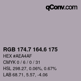 カラーコード: RGB 174.7 164.6 175 | qconv.com