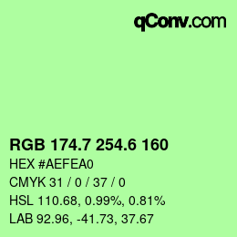 カラーコード: RGB 174.7 254.6 160 | qconv.com