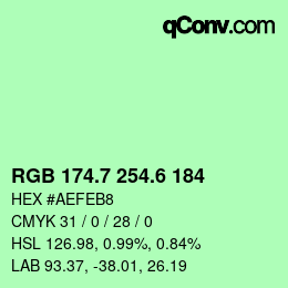 カラーコード: RGB 174.7 254.6 184 | qconv.com
