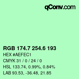 カラーコード: RGB 174.7 254.6 193 | qconv.com