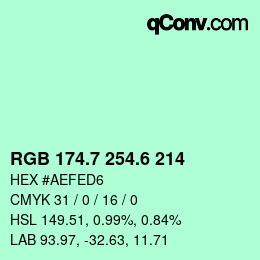 カラーコード: RGB 174.7 254.6 214 | qconv.com