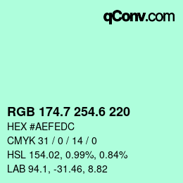 カラーコード: RGB 174.7 254.6 220 | qconv.com
