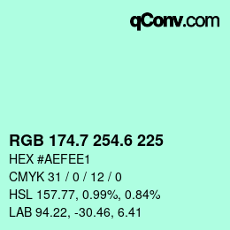 カラーコード: RGB 174.7 254.6 225 | qconv.com