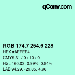 カラーコード: RGB 174.7 254.6 228 | qconv.com