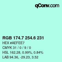 カラーコード: RGB 174.7 254.6 231 | qconv.com