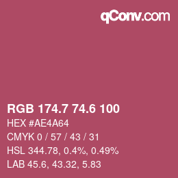 カラーコード: RGB 174.7 74.6 100 | qconv.com