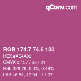 カラーコード: RGB 174.7 74.6 130 | qconv.com