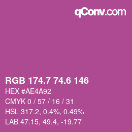 カラーコード: RGB 174.7 74.6 146 | qconv.com