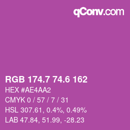 カラーコード: RGB 174.7 74.6 162 | qconv.com