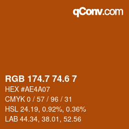カラーコード: RGB 174.7 74.6 7 | qconv.com