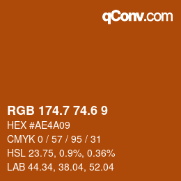 カラーコード: RGB 174.7 74.6 9 | qconv.com