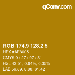 カラーコード: RGB 174.9 128.2 5 | qconv.com