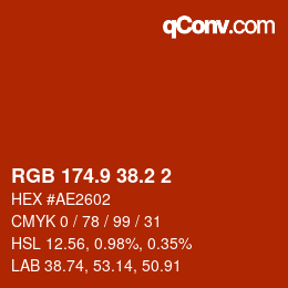カラーコード: RGB 174.9 38.2 2 | qconv.com
