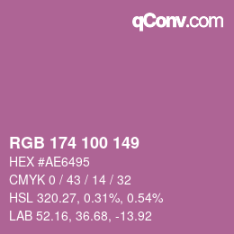 Color code: RGB 174 100 149 | qconv.com